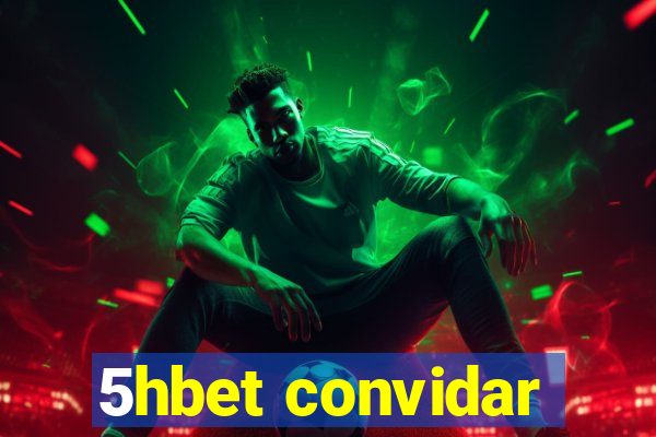 5hbet convidar